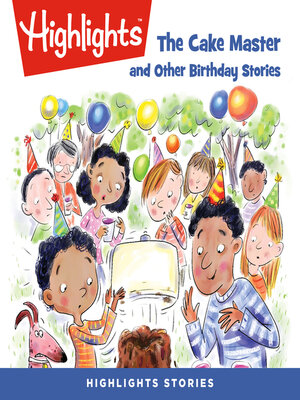 cover image of The Cake Master and Other Birthday Stories